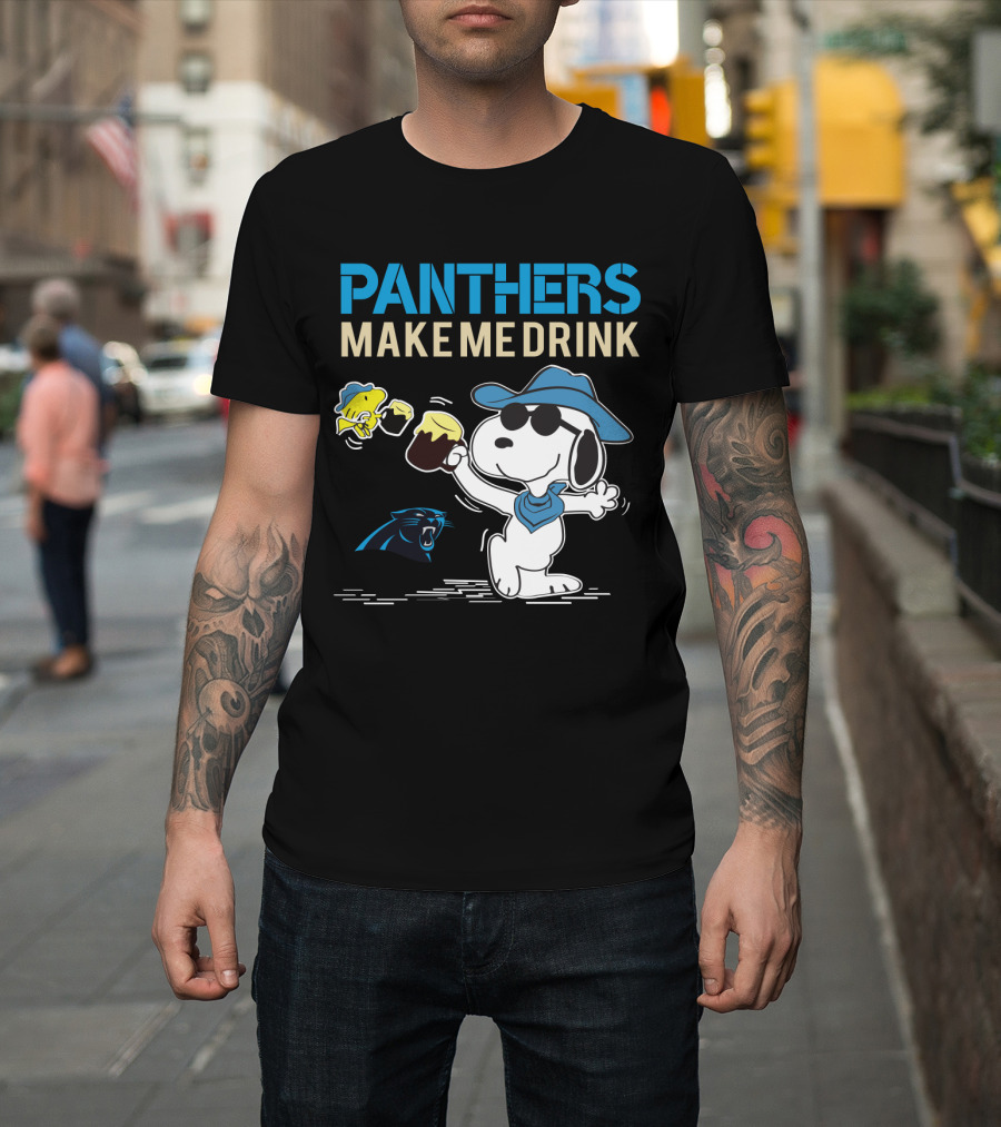 Panthers Make Me Drink Snoopy Carolina Panthers Fans T-Shirt