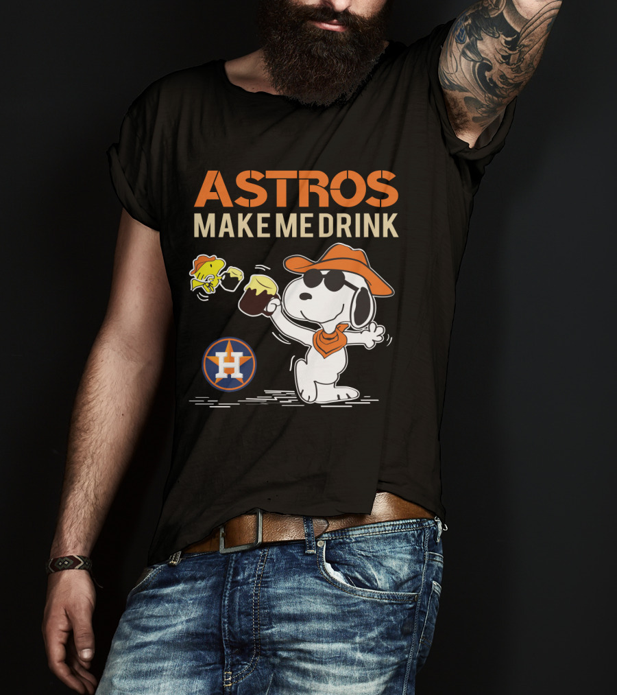Snoopy Astros Make Me Drink Houston Fans Peanuts Baseball T-Shirt