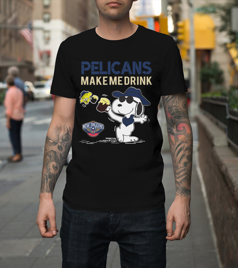 Pelicans Make Me Drink Snoopy New Orleans Pelicans Fans T-Shirt