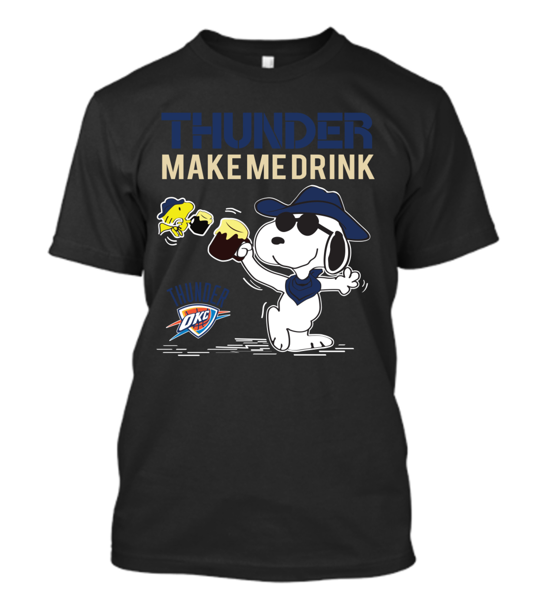 Thunder Make Me Drink Snoopy Oklahoma City Thunder Fans T-Shirt