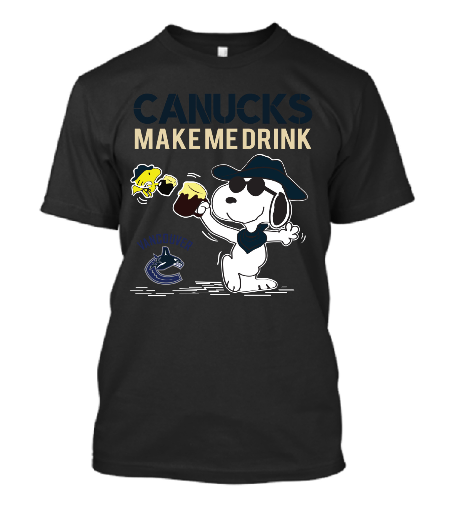 Canucks Make Me Drink Snoopy Vancouver Peanuts Hockey Fan T-Shirt