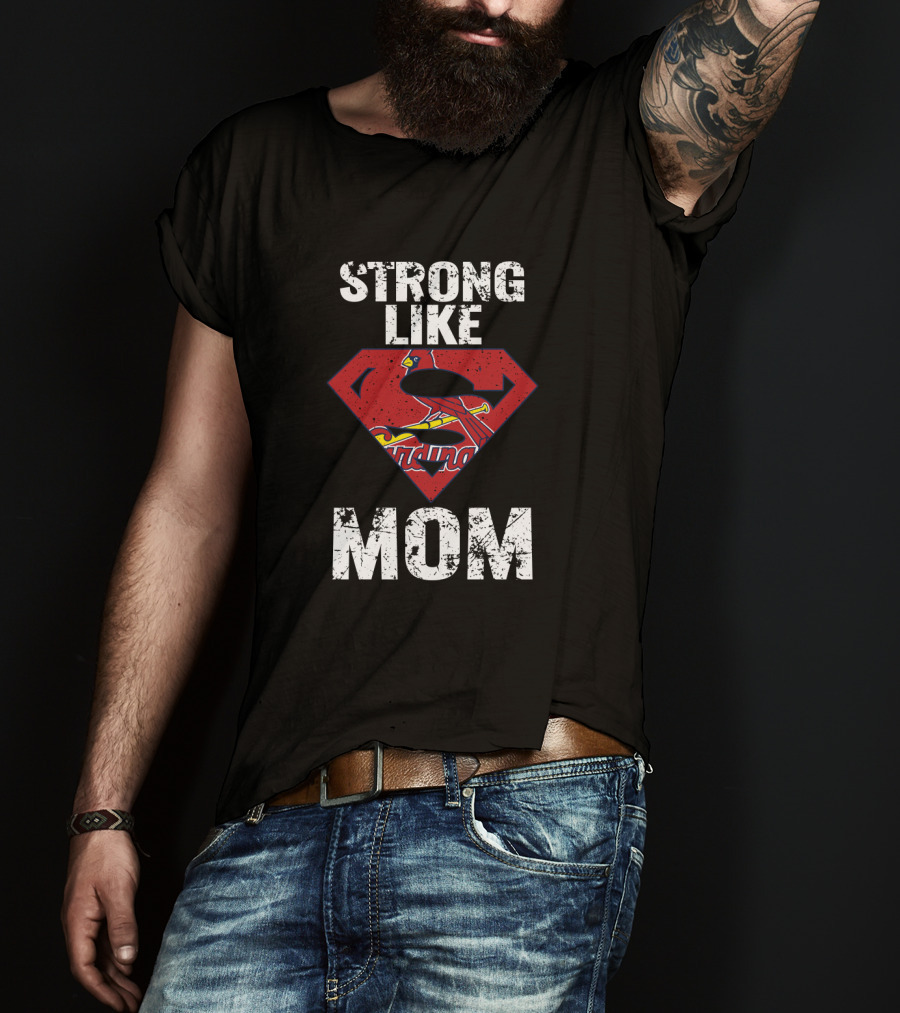 St. Louis Cardinals Strong Like Mom Superman T-Shirt