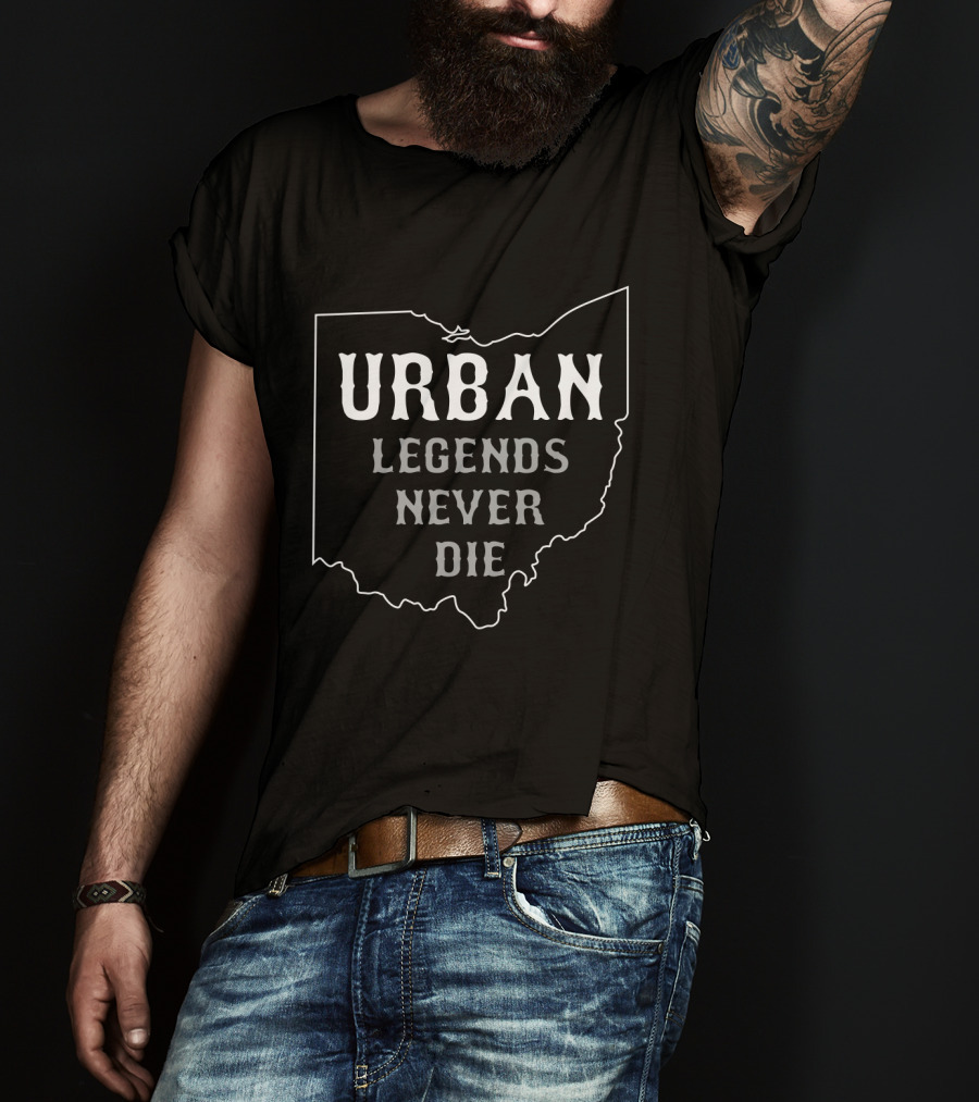 Urban Legends Never Die Ohio State Map Outline T-Shirt