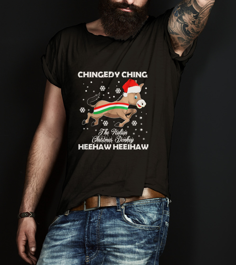 Chingedy Ching Heehaw Heehaw The Italian Christmas Donkey Santa Hat Snowflakes T-Shirt