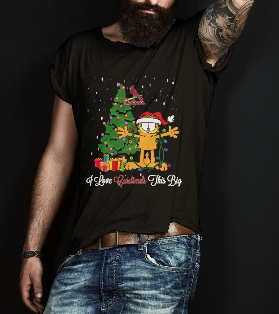 I Love St. Louis Cardinals This Big Christmas Tree Garfield T-Shirt