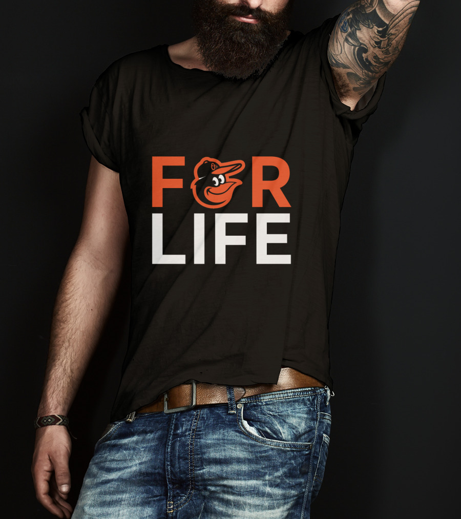 For Life Baltimore Orioles Fans Iconic Logo Motivation T-Shirt
