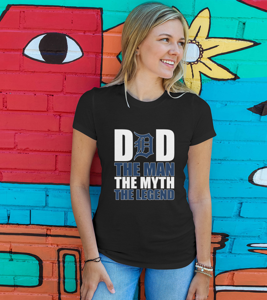 Detroit Tigers Dad The Man The Myth The Legend T-Shirt