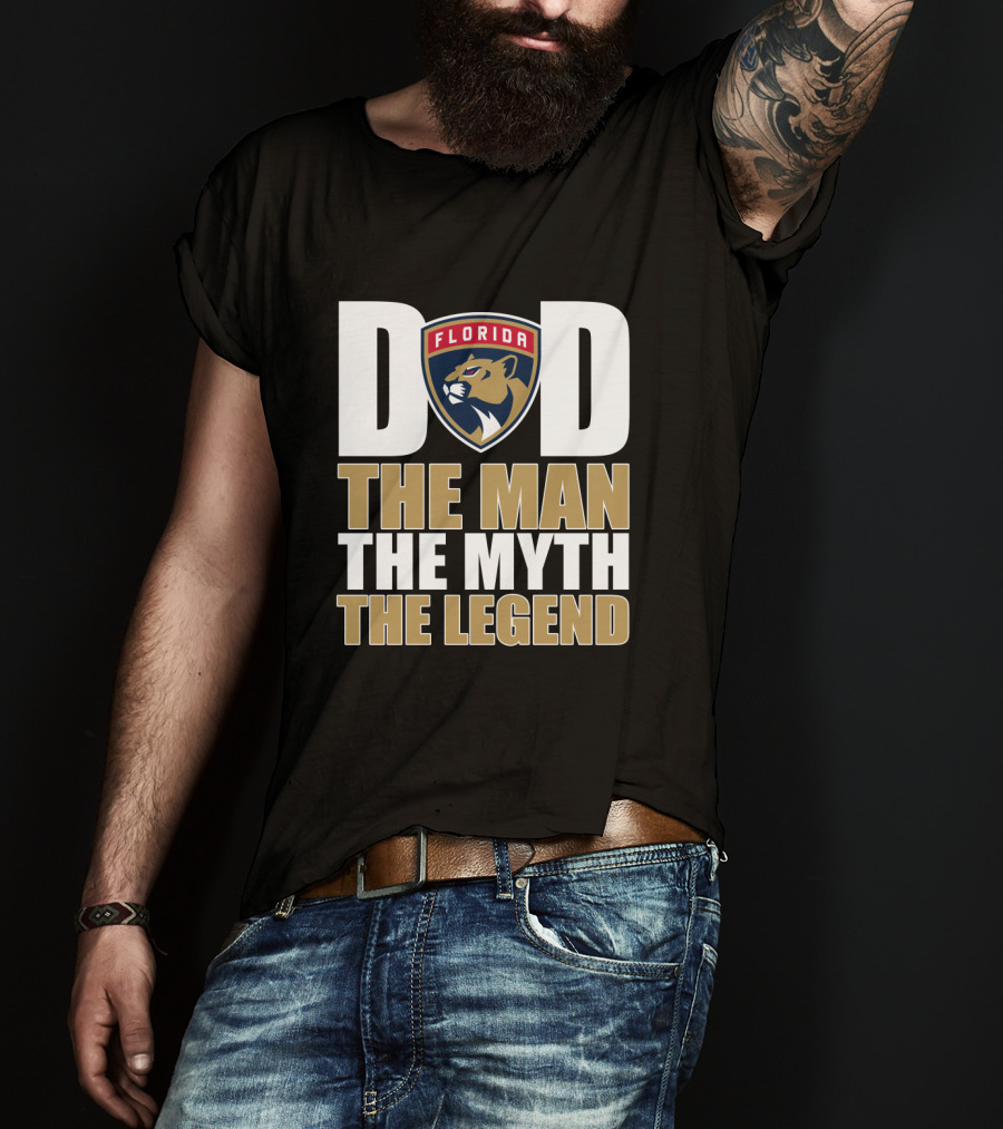 Florida Panthers Dad The Man The Myth The Legend T-Shirt
