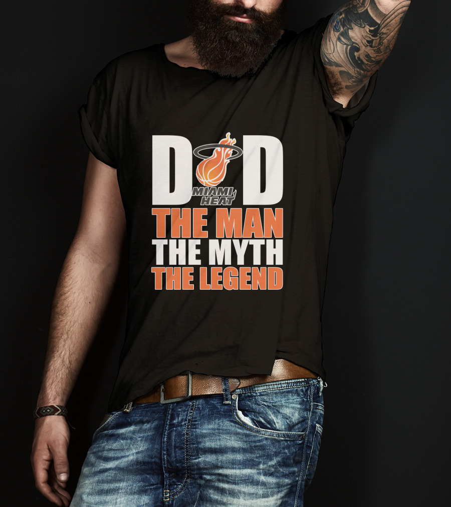 Miami Heat Dad The Man The Myth The Legend Father's Day T-Shirt