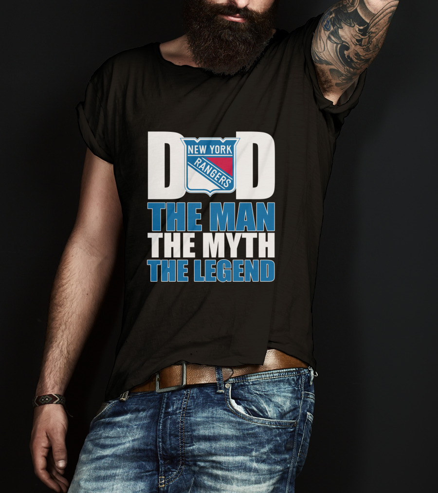 New York Rangers Dad The Man The Myth The Legend T-Shirt