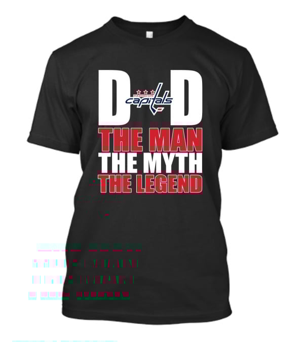 Washington Capitals Dad The Man The Myth The Legend T-Shirt