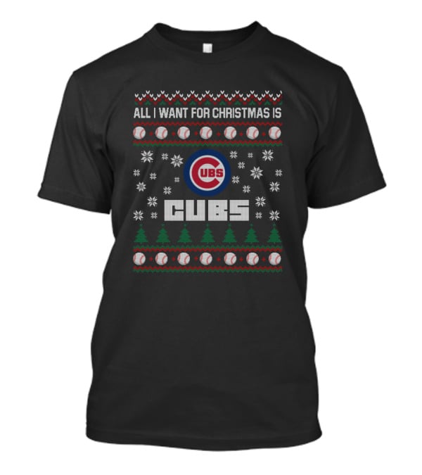 All I Want For Christmas Is Cubs Snowflakes Trees And Baseballs T-Shirt
