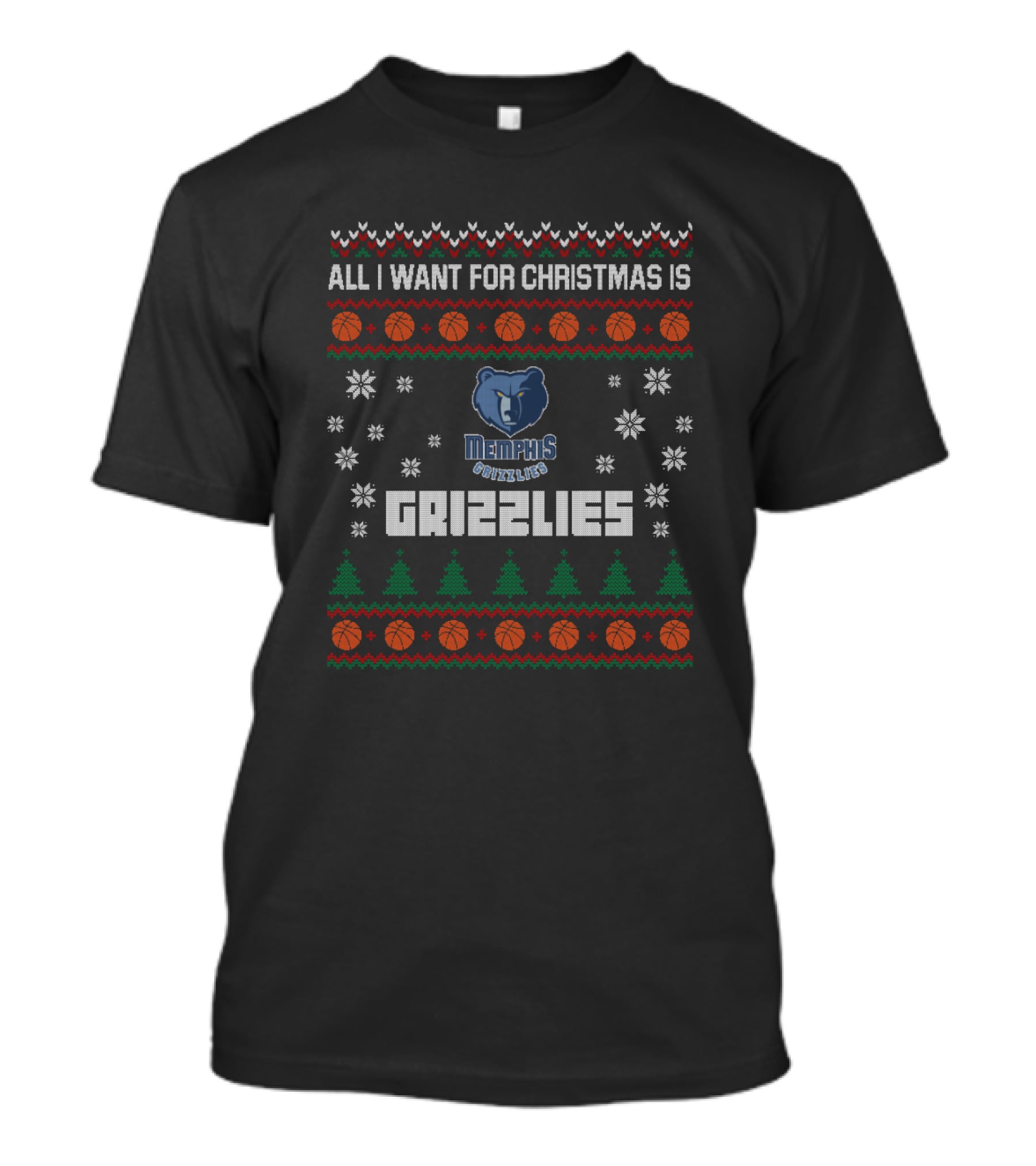 All I Want For Christmas Is Memphis Grizzlies Ugly T-Shirt
