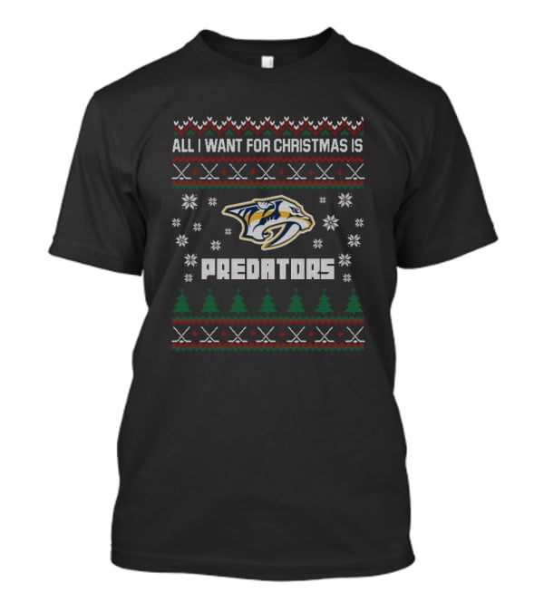 All I Want For Christmas Is Nashville Predators Snowflake And Tree T-Shirt