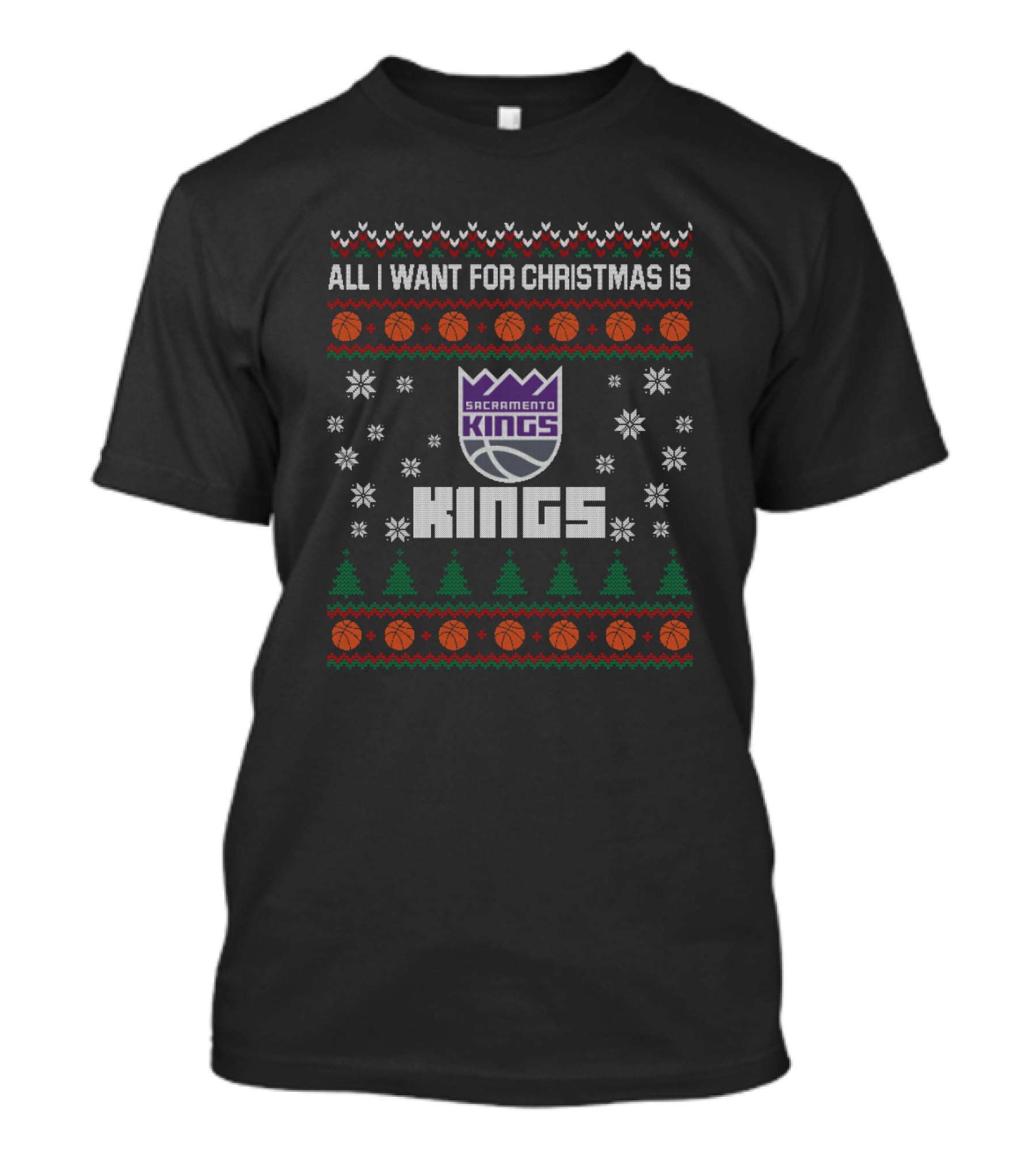 All I Want For Christmas Is Sacramento Kings Basketball Holiday T-Shirt