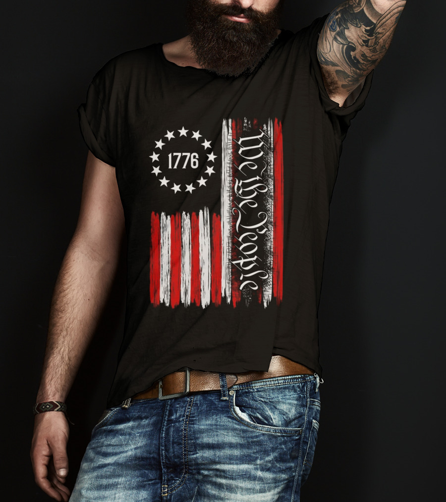 We The People 1776 American Patriotic Flag Stars Stripes T-Shirt