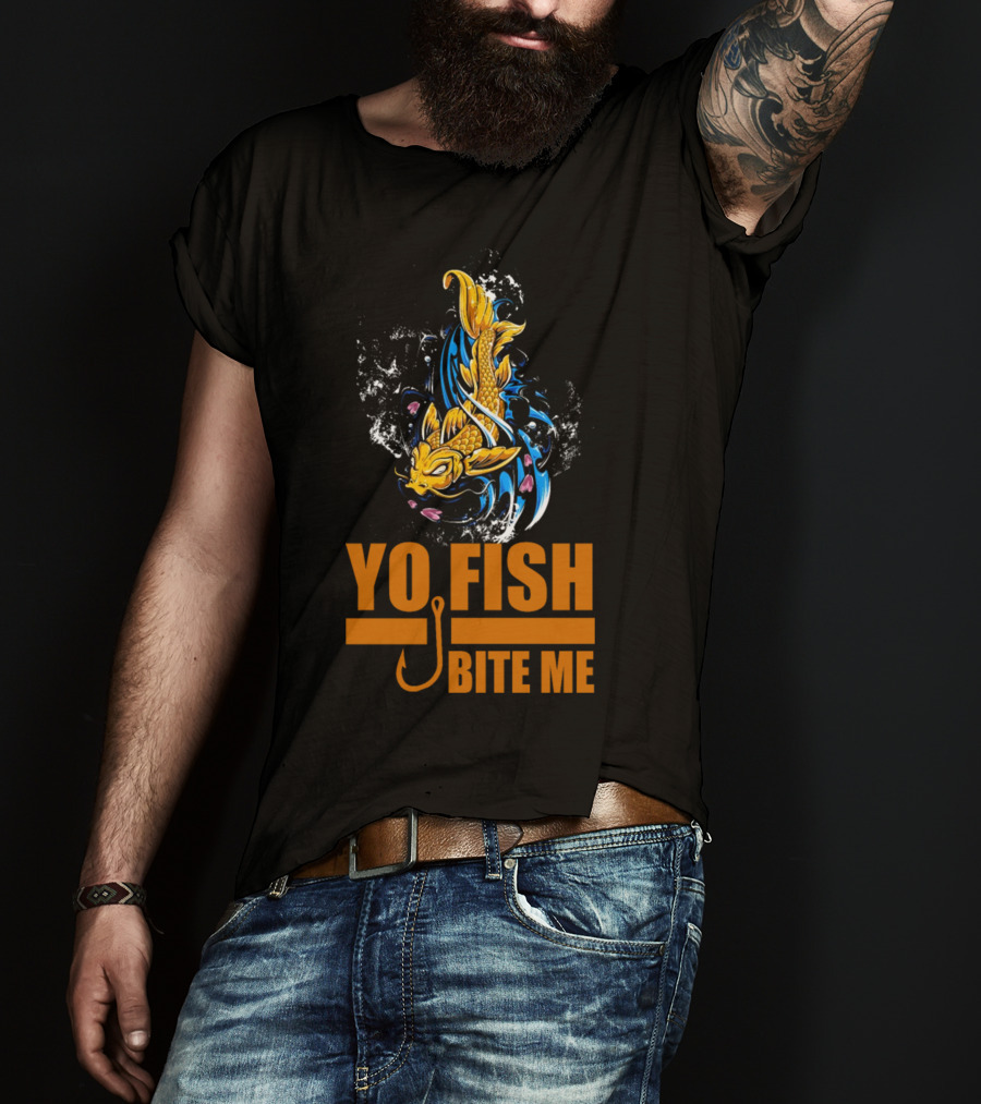 Yo Fish Bite Me Koi Art With Fishing Hook T-Shirt