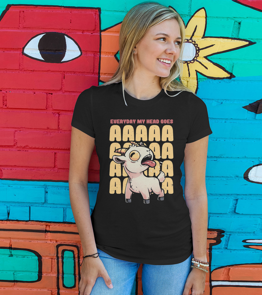 Everyday My Head Goes AAAA Cute Goat T-Shirt