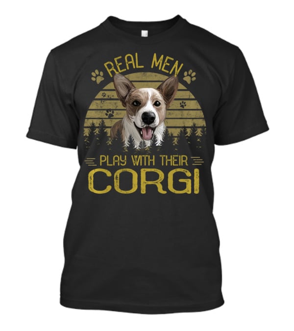 Real Men Play With Their Corgi Dog Adventure Forest Scene T-Shirt