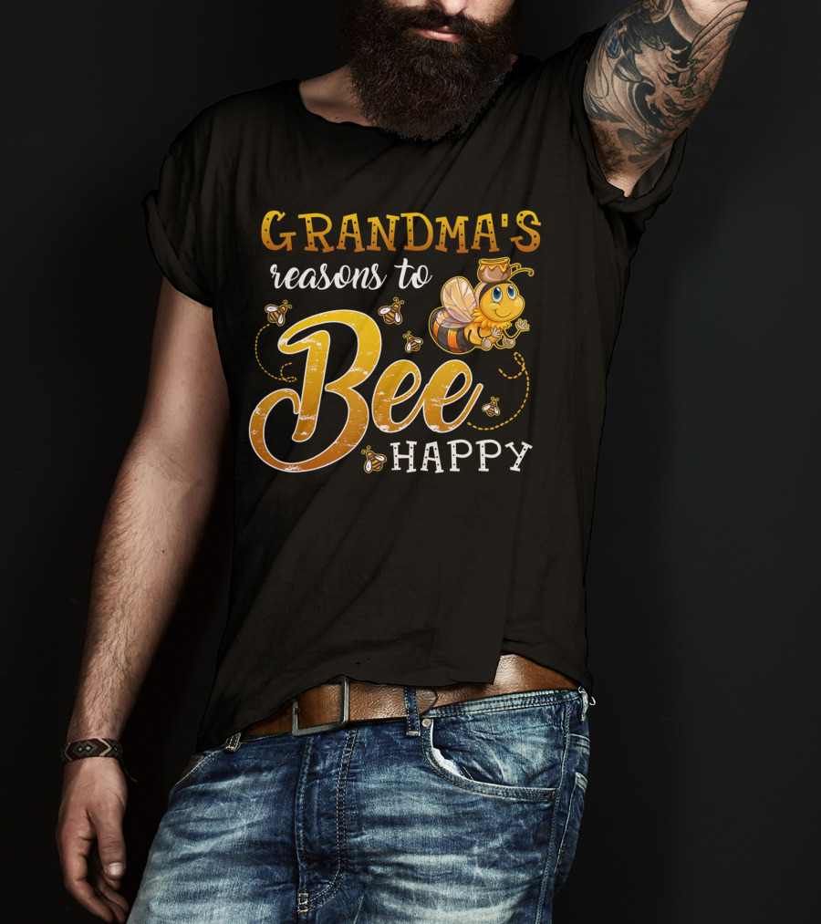 Grandma's Reasons To Bee Happy With Cute Cartoon Bee And Swarm T-Shirt