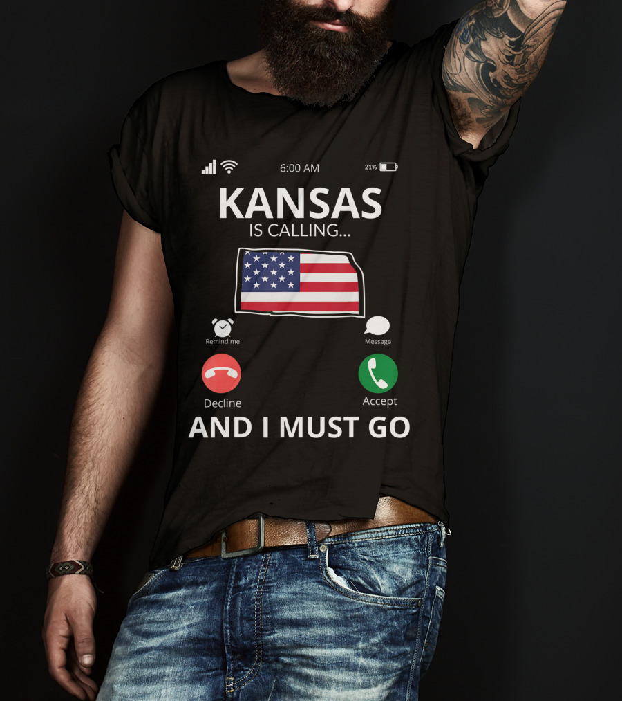 Kansas Is Calling And I Must Go Kansas Flag Mobile Screen T-Shirt