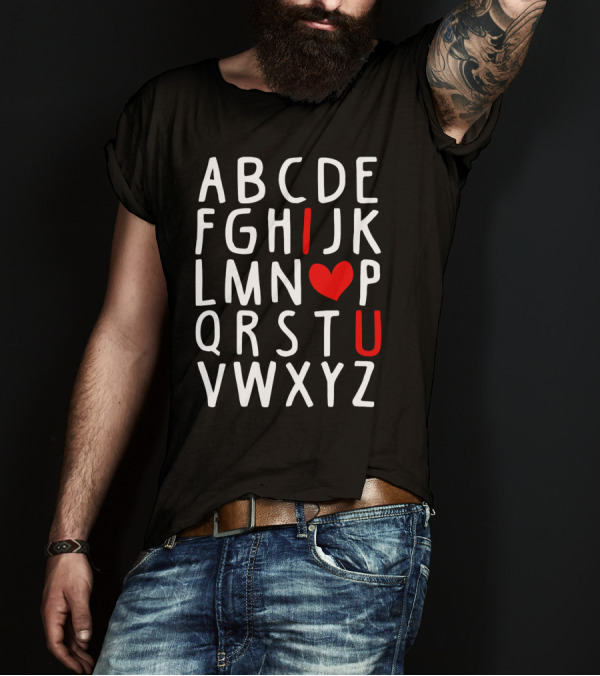 Alphabet ABC I Love You Heart Valentine's Day Gifts T-Shirt