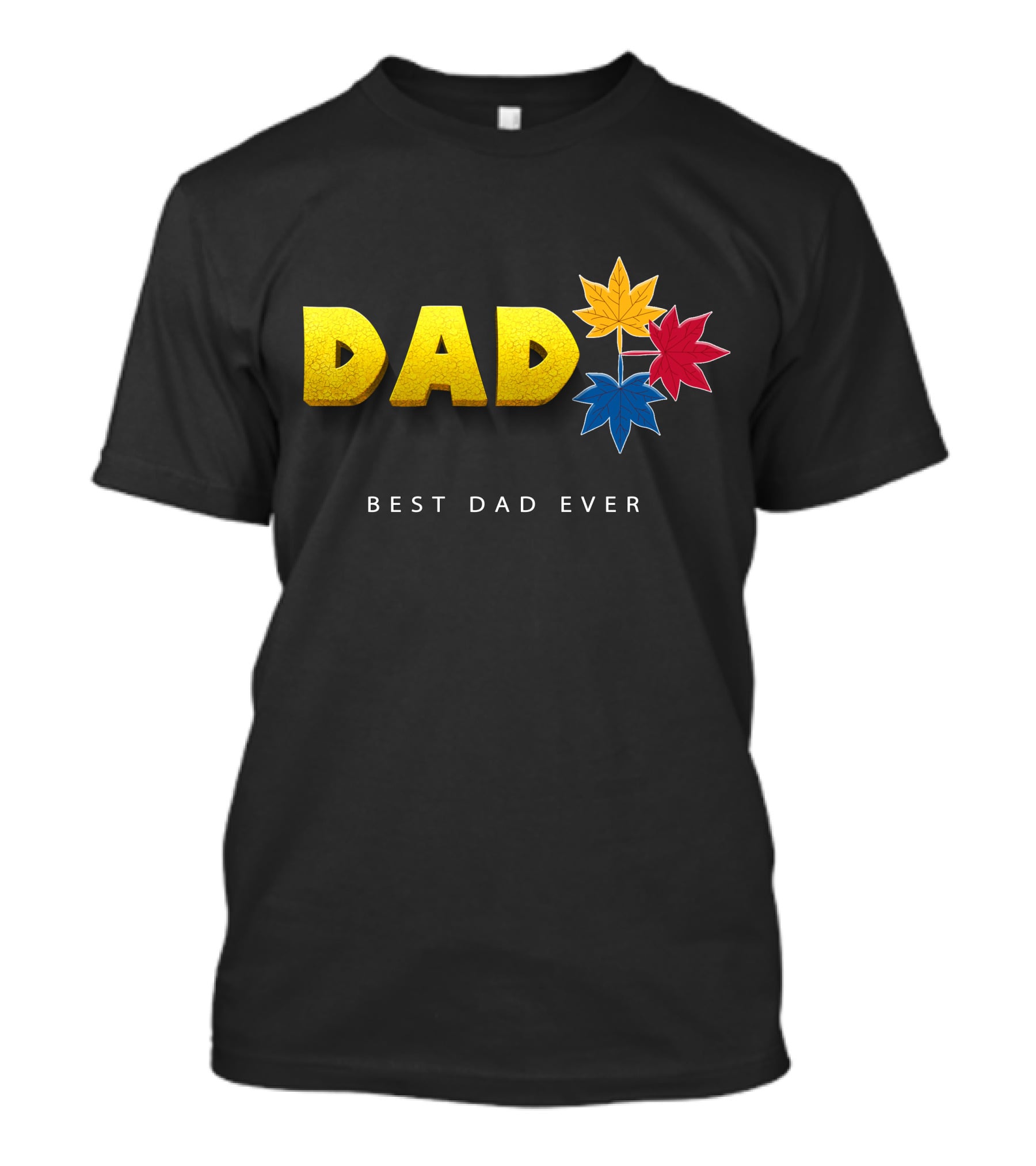 Best Dad Ever Colorful Maple Leaves T-Shirt