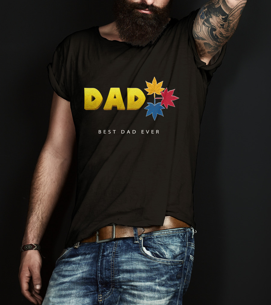 Best Dad Ever Colorful Maple Leaves T-Shirt