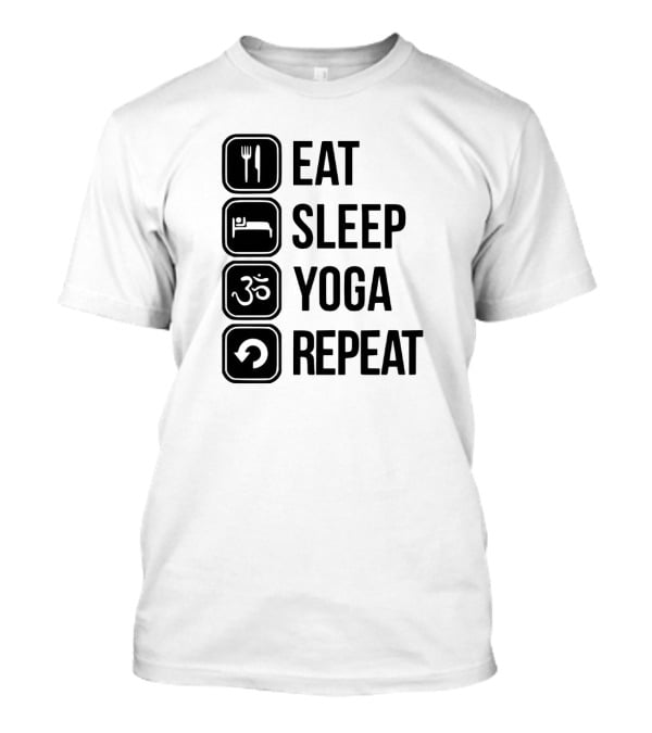 Eat Sleep Yoga Repeat Om Symbol Icons Sequence T-Shirt
