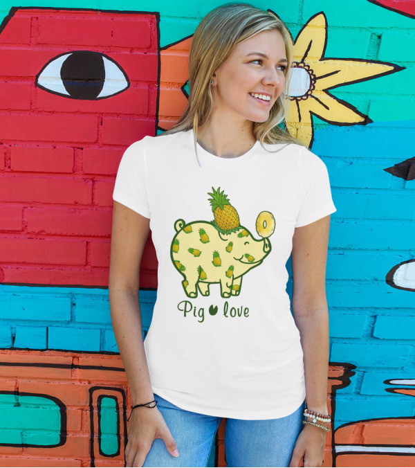 Pig Love Pineapple Cute Pig Farm Animal Pineapple T-Shirt