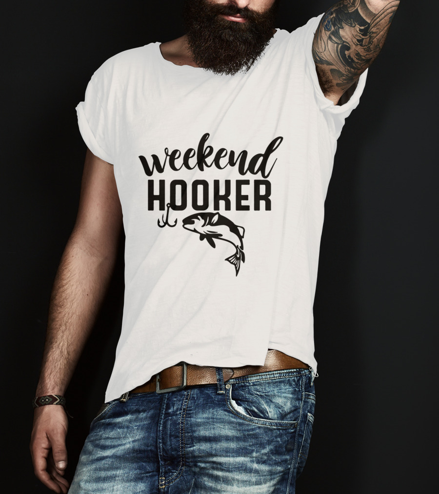 Weekend Hooker Fishing Bass Hook T-Shirt