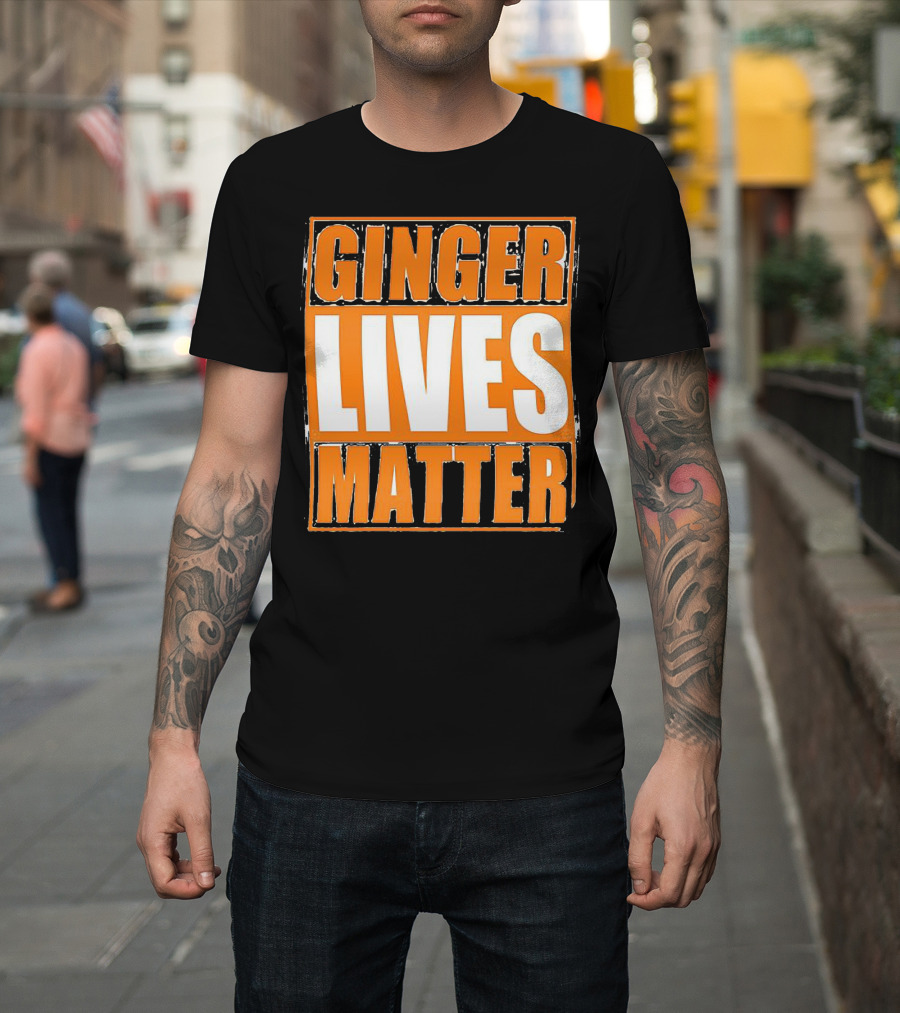 Ginger Lives Matter Funny Gingers Redhead T-Shirt