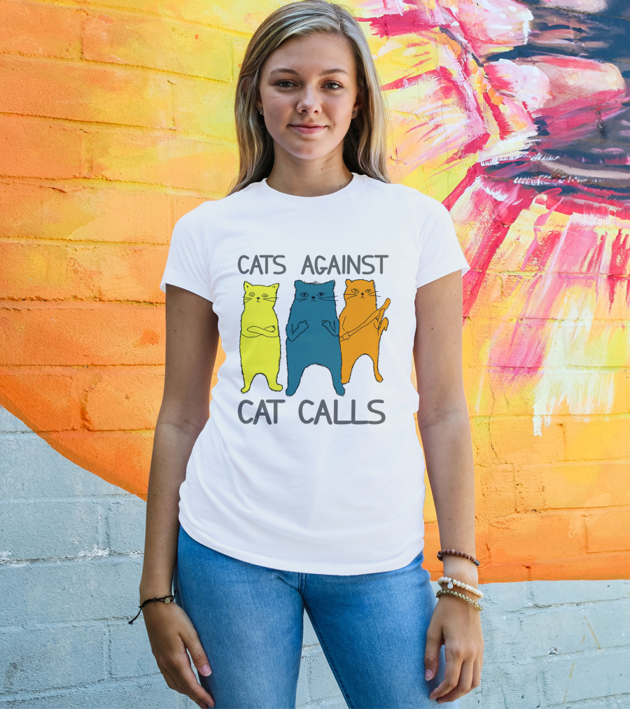 CATS AGAINST CAT CALLS Three Colorful Cats United Stance T-Shirt