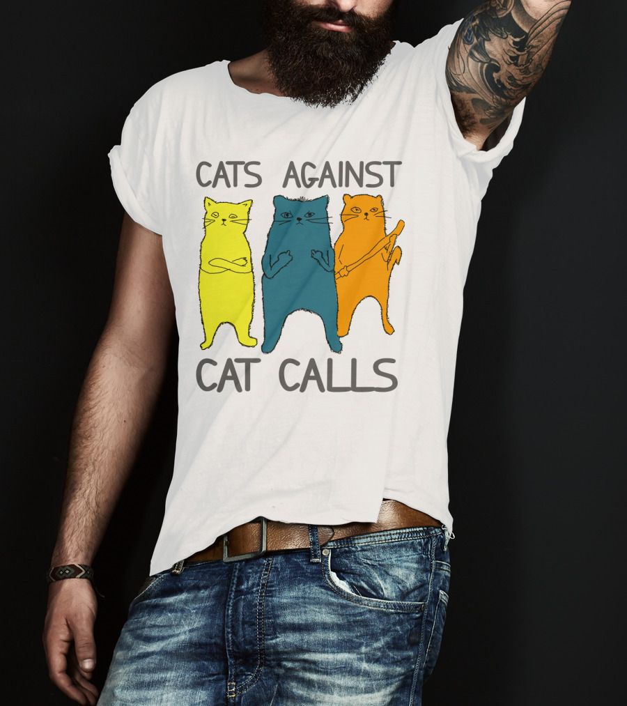 CATS AGAINST CAT CALLS Three Colorful Cats United Stance T-Shirt