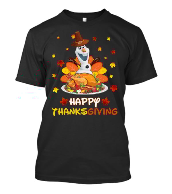 Olaf Turkey Happy Thanksgiving With Autumn Leaves And Pumpkin Pie T-Shirt
