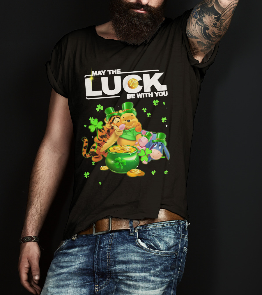 May The Luck Be With You Winnie The Pooh And Friends St. Patrick's Day T-Shirt