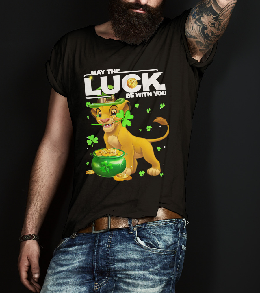 MAY THE LUCK BE WITH YOU Simba Luck T-Shirt