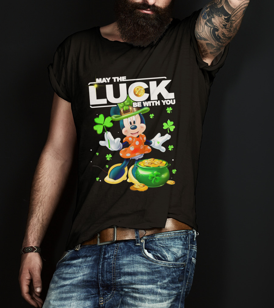 May The Luck Be With You Minnie Luck T-Shirt