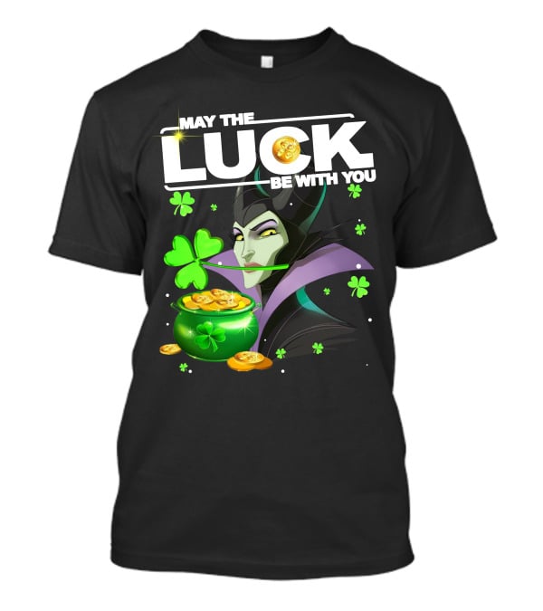 MAY THE LUCK BE WITH YOU Maleficent Shamrock Coins T-Shirt