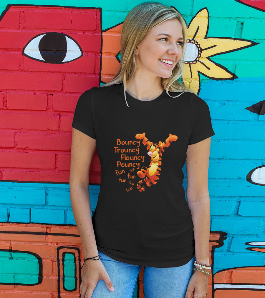 Bouncy Trouncy Flouncy Pouncy Fun Fun Fun T-Shirt