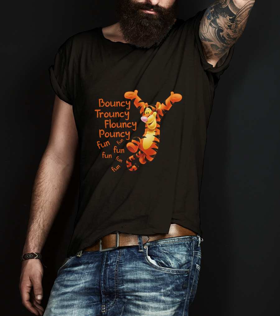 Bouncy Trouncy Flouncy Pouncy Fun Fun Fun T-Shirt