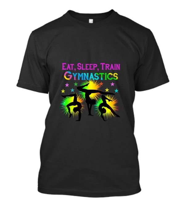 Eat Sleep Train Gymnastics Colorful Silhouette Stars Explosion T-Shirt