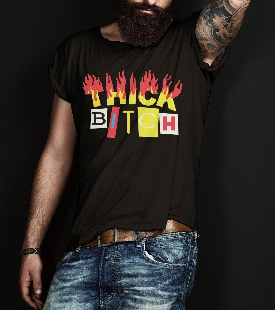 THICK BITCH Bebe Rexha Merch T-Shirt