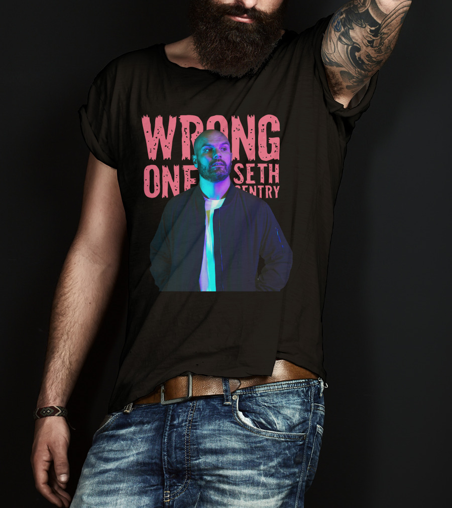 Seth Sentry Wrong One Blackjacket T-Shirt