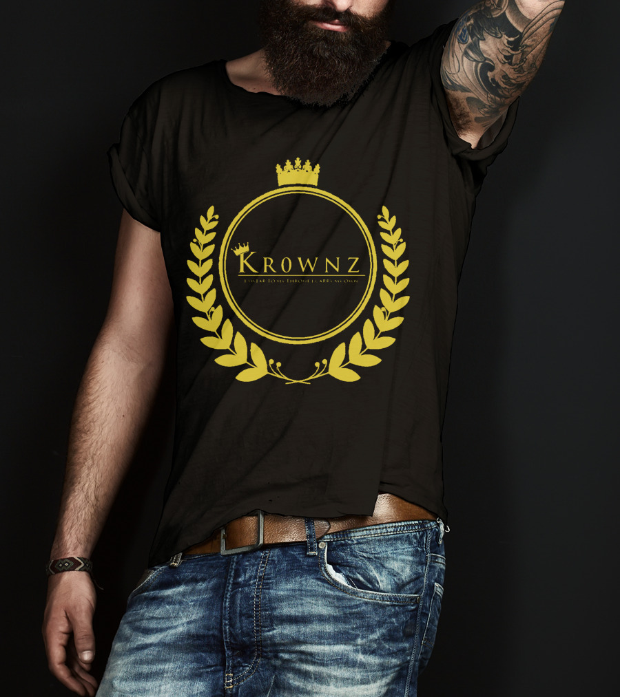 Krownz Enslav Today Through I Create My Own T-Shirt