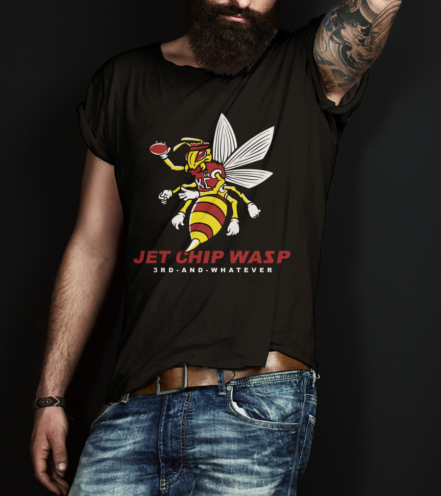 KC Chiefs Jet Chip Wasp 3rd And Whatever T-Shirt