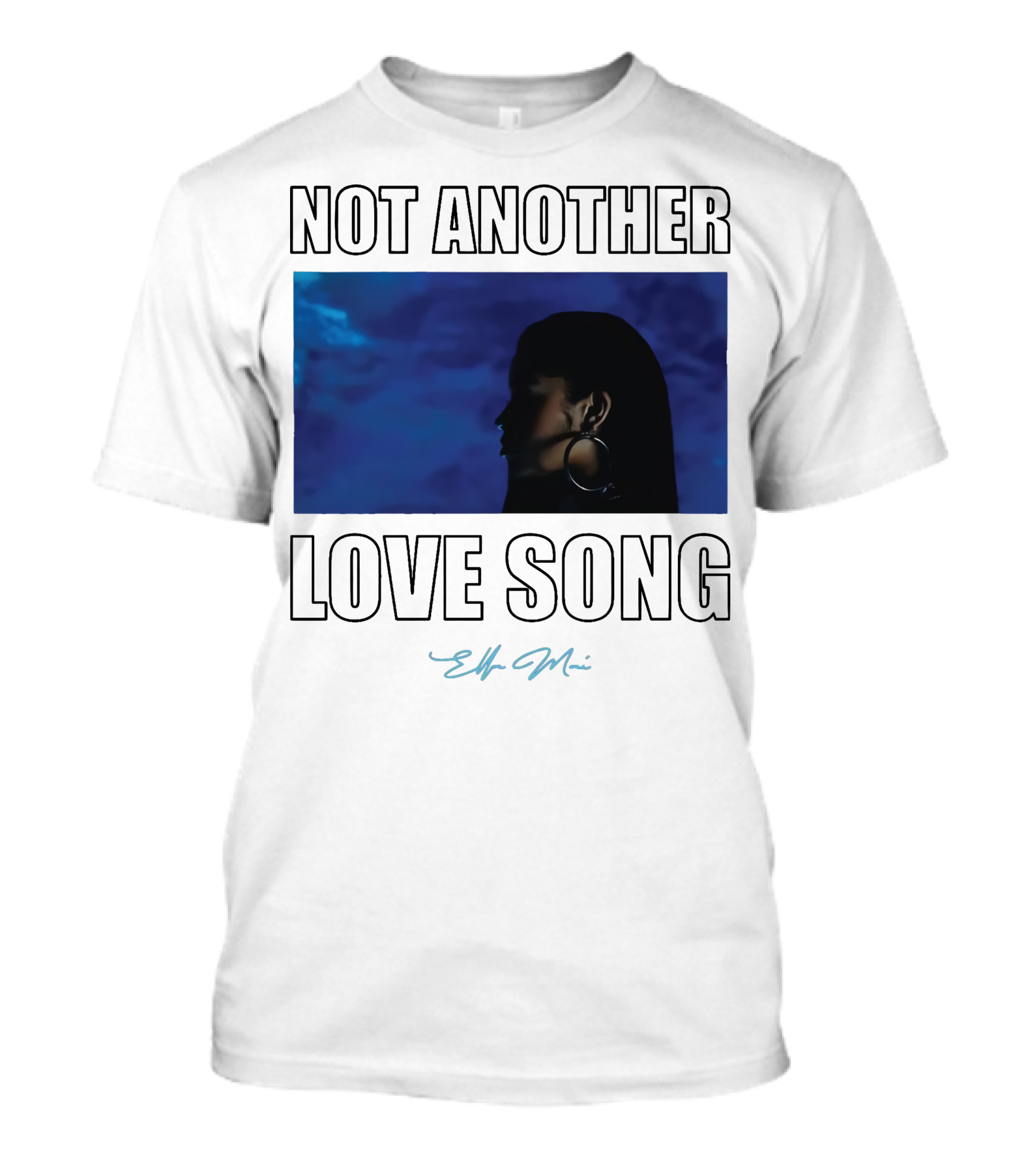 NOT Another Love Song Ella Mai Silhouette Blue Background T-Shirt