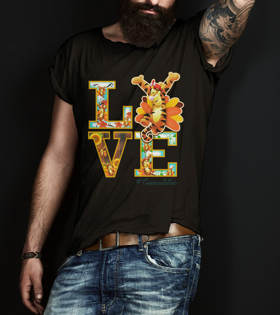 LOVE Tigger Thanksgiving Celebration Typography T-Shirt