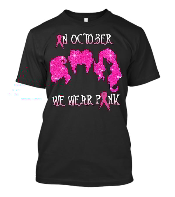 In October We Wear Pink Glitter Hair Ribbons T-Shirt