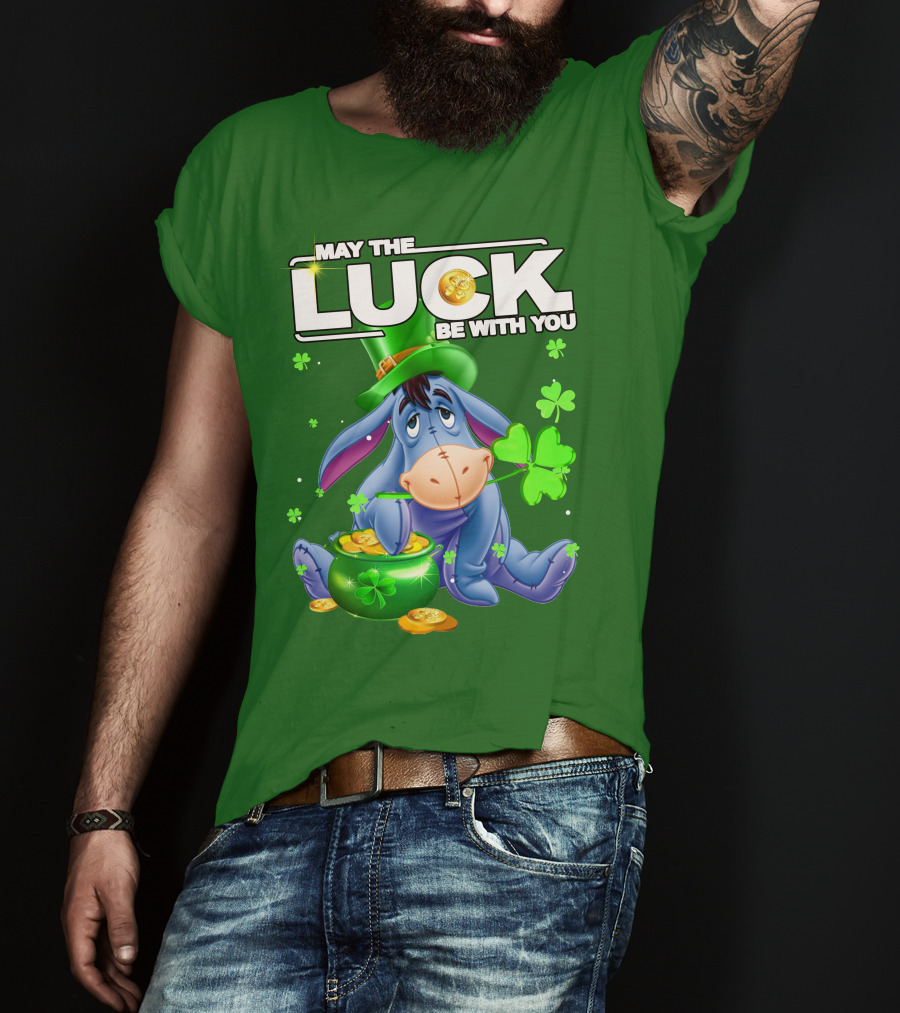 May The Luck Be With You Eeyore St Patrick's Day T-Shirt
